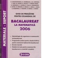 Ghid de pregatire pentru Bacalaureat la Matematica 2006