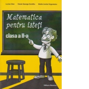 Matematica pentru isteti. Ne pregatim pentru concursurile scolare clasa a II-a Auxiliare poza bestsellers.ro