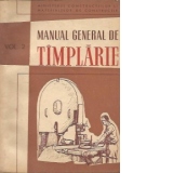 Manual general de timplarie, Volumul 2 - Prelucrarea mecanica a lemnului