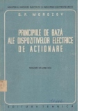 Principiile de baza ale dispozitivelor electrice de actionare (traducere din limba rusa)