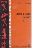 Lipirea si aliaje de lipit (2 volume)