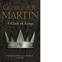 A Clash of Kings: Book 2 of a Song of Ice and Fire