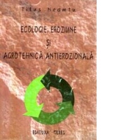 Ecologie, eroziune si agrotehnica antierozionala