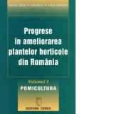 Progrese in ameliorarea plantelor horticole in Romania