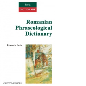 Romanian Phraseological Dictionary