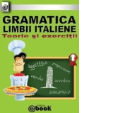 Gramatica limbii italiene - Teorie si exercitii