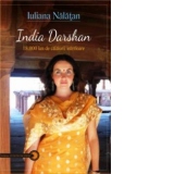 India Darshan. 18.000 km de calatorii interioare