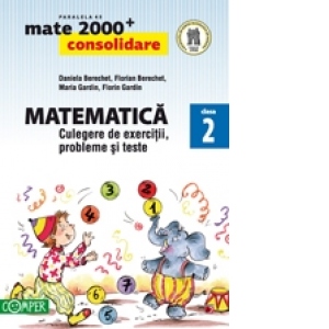 Matematica. Culegere de exercitii, probleme si teste - Clasa a II-a