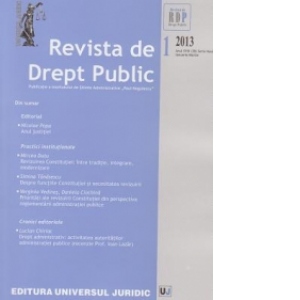 Cuprins Revista de Drept Public nr. 1/2013
