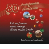 80 de ani de muzica in 80 de ani de radio (4 CD)