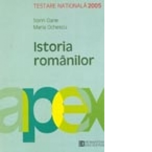 Teste Nationale 2006 - Istoria romanilor Clasa a VIII-a
