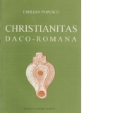 Christianitas daco-romana - Florilegium studiorum