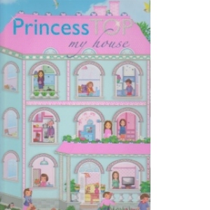 Princess TOP - My house (format A4)