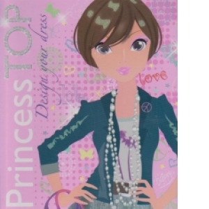 Princess TOP - Design your dress