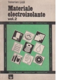 Materiale electroizolante. Volumul II - Indreptar