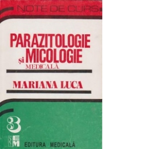 Parazitologie si micologie medicala