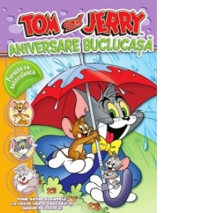 Tom si Jerry. ANIVERSARE BUCLUCASA. Poveste cu autocolante