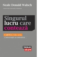 Singurul lucru care conteaza