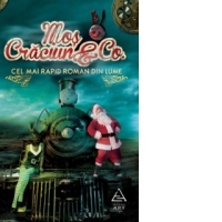 Mos Craciun & Co. Cel mai rapid roman din lume