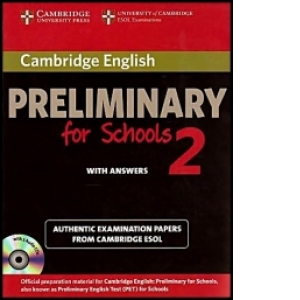 Cambridge English Preliminary for Schools 2 with Answers