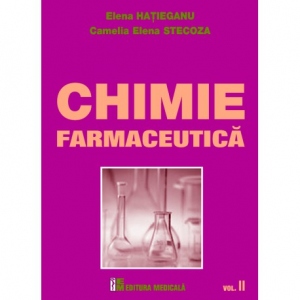 Chimie farmaceutica. Volumul II - editie revizuita si adaugita a lucrarii Chimie terapeutica