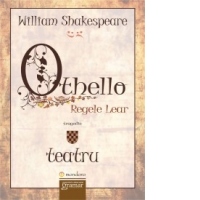 Othello. Regele Lear