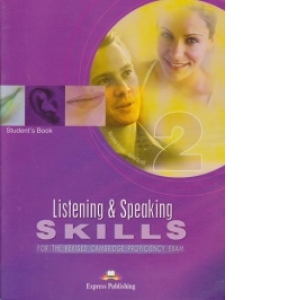 CPE Listening and Speaking Skills 2- Manualul revizuit al elevului