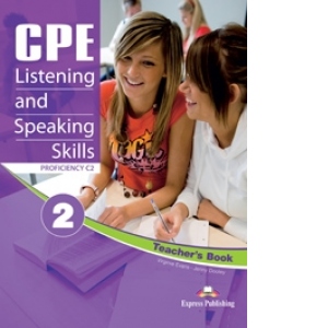 CPE Listening and Speaking Skills 2- Manualul revizuit al profesorului