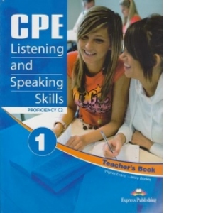 CPE Listening and Speaking Skills 1 - Manualul profesorului. Editie revizuita