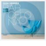Casa Lounge Barcelona (2CD)