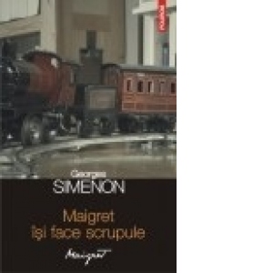 Maigret isi face scrupule
