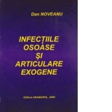 Infectiile osoase si articulare exogene