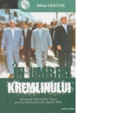 In umbra Kremlinului. Gheorghe Gheorghiu-Dej si geneza Declaratiei din Aprilie 1964