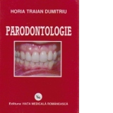 Parodontologie, Editia a IV-a revazuta, adaugita si cu 84 de figuri la policromie