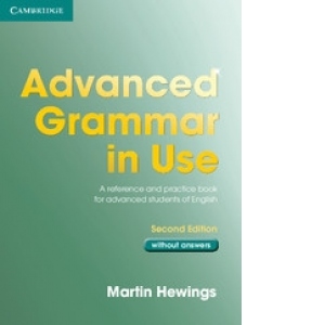 Advanced Grammar in Use without Answers (Second Edition)