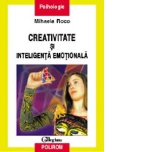 Creativitate si inteligenta emotionala
