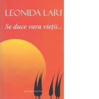 Se duce vara vietii... (Culegere de poezie si proza realizata de Nicolae Rusu)