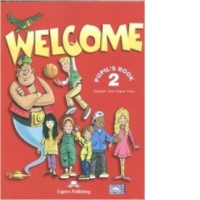 Welcome 2 Pupil's Book