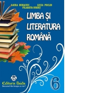 Culegere de Limba si literatura romana pentru clasa a VI-a