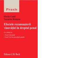 Efectele recunoasterii vinovatiei in dreptul penal