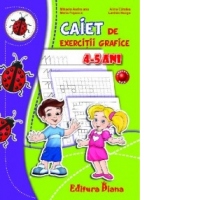CAIET de EXERCITII GRAFICE 4-5 ANI (editia 2013) : B5