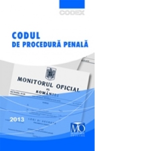 Codul de procedura penala, editia a III-a (2013)