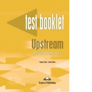 Upstream Beginner A1+ : Test Booklet