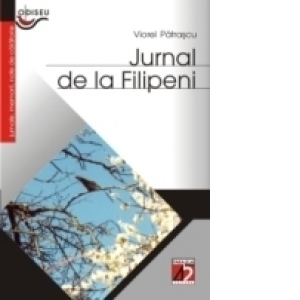 JURNAL DE LA FILIPENI (APOSTOLAT IN EPOCA DE AUR, URMAT DE UN BLITZ DUPA TREIZECI DE ANI) - 1970-1973; 2001