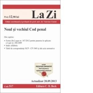 Noul si vechiul Cod penal. Cod 517. Actualizat la 20.09.2013