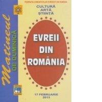 Matineul de duminica 2. Evreii din Romania