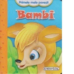 Primele mele povesti - Bambi