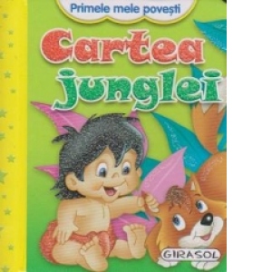 Primele mele povesti - Cartea Junglei