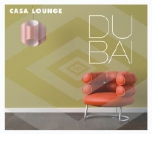 Casa Lounge Dubai (2 CD)