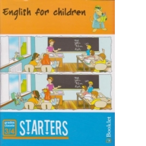 English for children - Starters - clasele 3/4